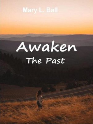 cover image of Awaken the Past